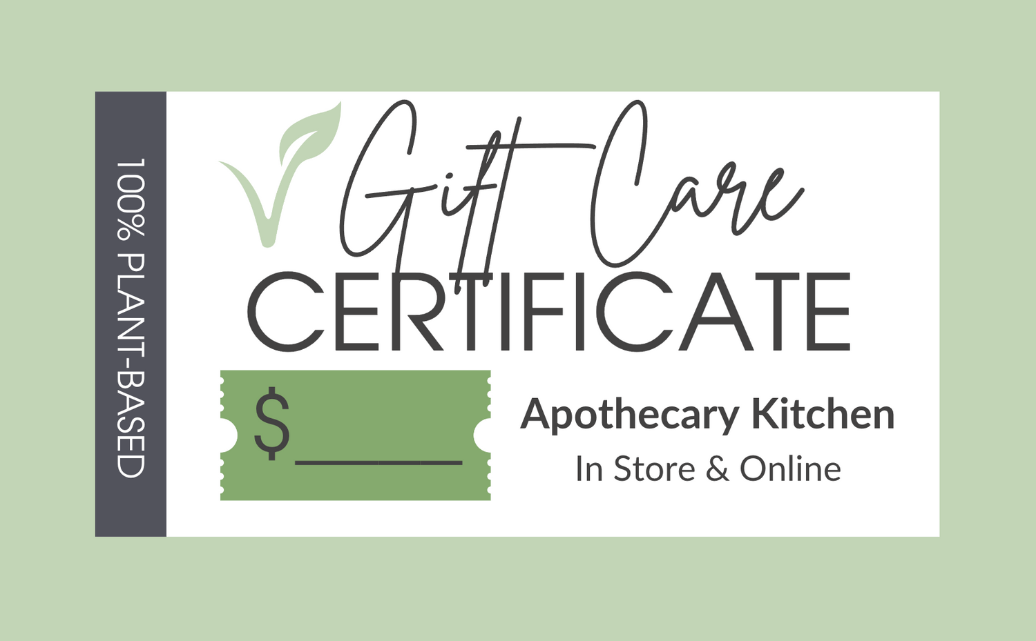 Apothecary Kitchen Gift Care Certificate